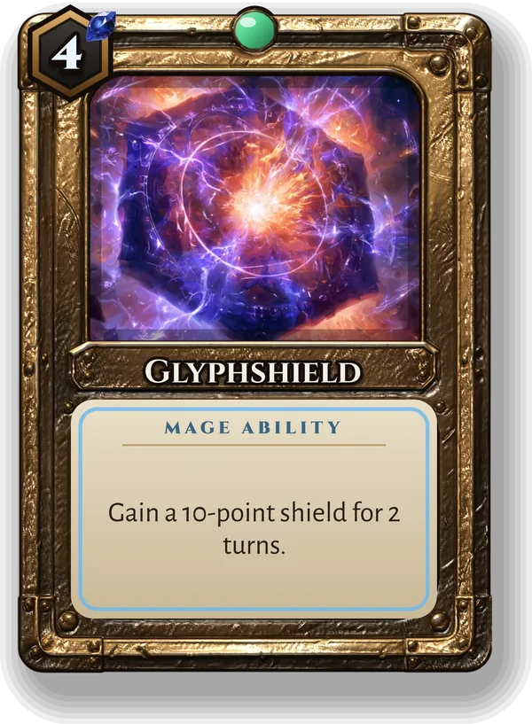 Glyphshield: Gain a 10-point shield for 2 turns.