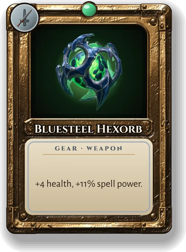 Bluesteel Hexorb: +4 health, +11% spell power.