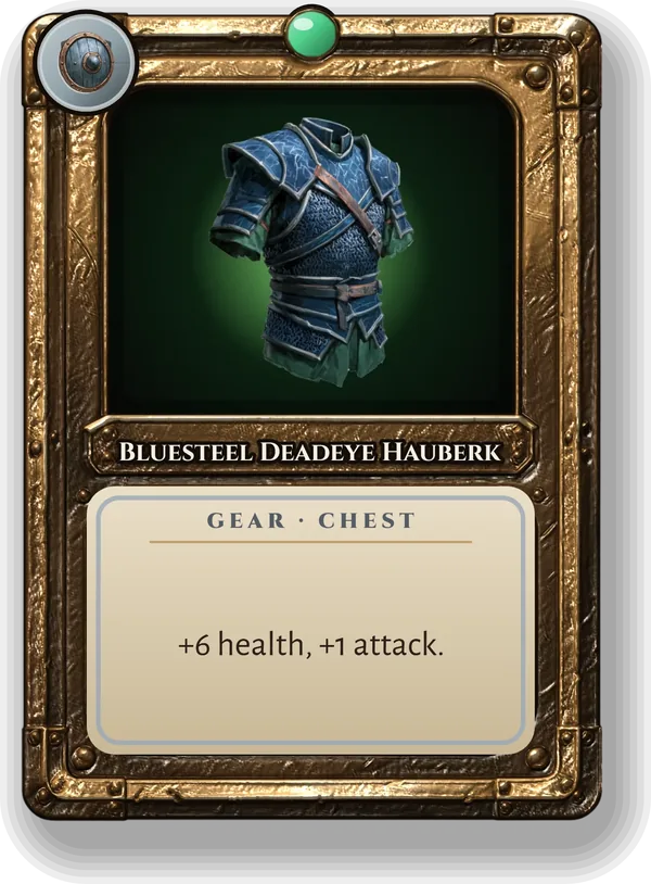 Bluesteel Deadeye Hauberk: +6 health, +1 attack.