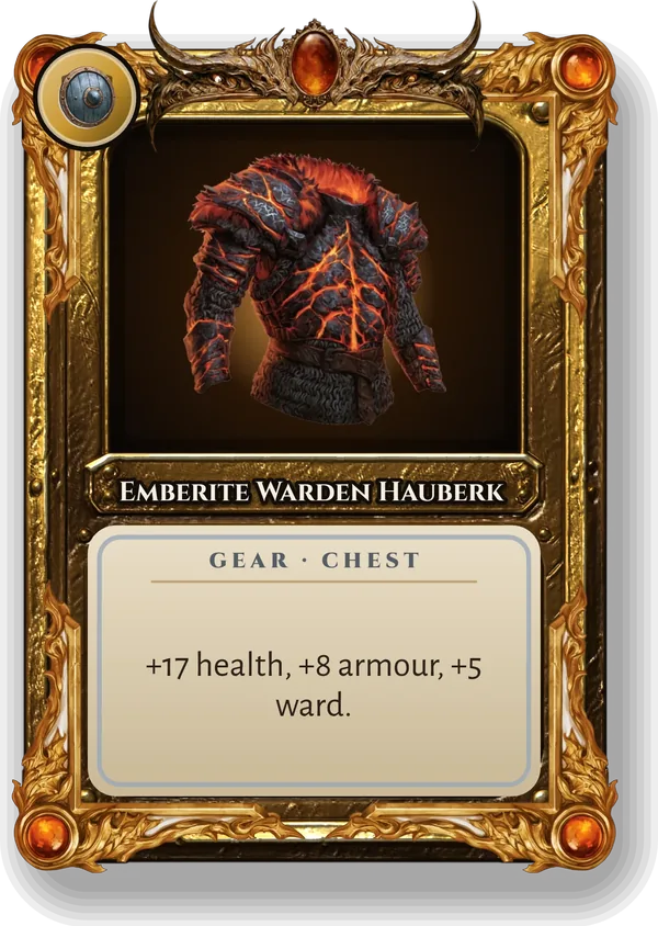 Emberite Warden Hauberk: +17 health, +8 armour, +5 ward.