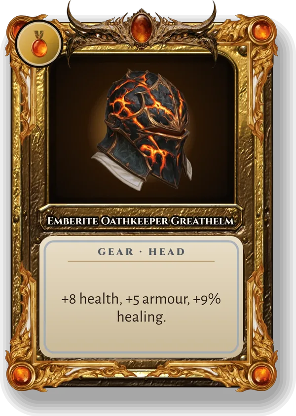 Emberite Oathkeeper Greathelm: +8 health, +5 armour, +9% healing.