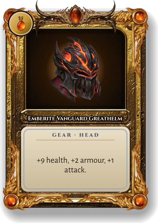 Emberite Vanguard Greathelm: +9 health, +2 armour, +1 attack.