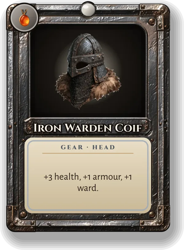 Iron Warden Coif: +3 health, +1 armour, +1 ward.