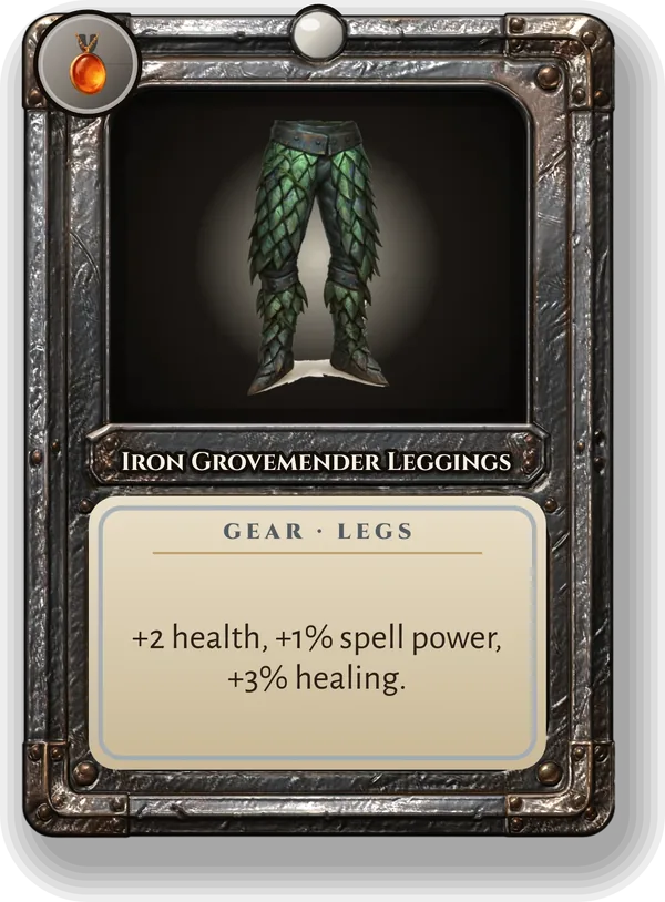 Iron Grovemender Leggings: +2 health, +1% spell power, +3% healing.
