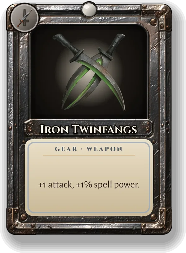 Iron Twinfangs: +1 attack, +1% spell power.