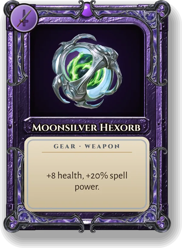 Moonsilver Hexorb: +8 health, +20% spell power.