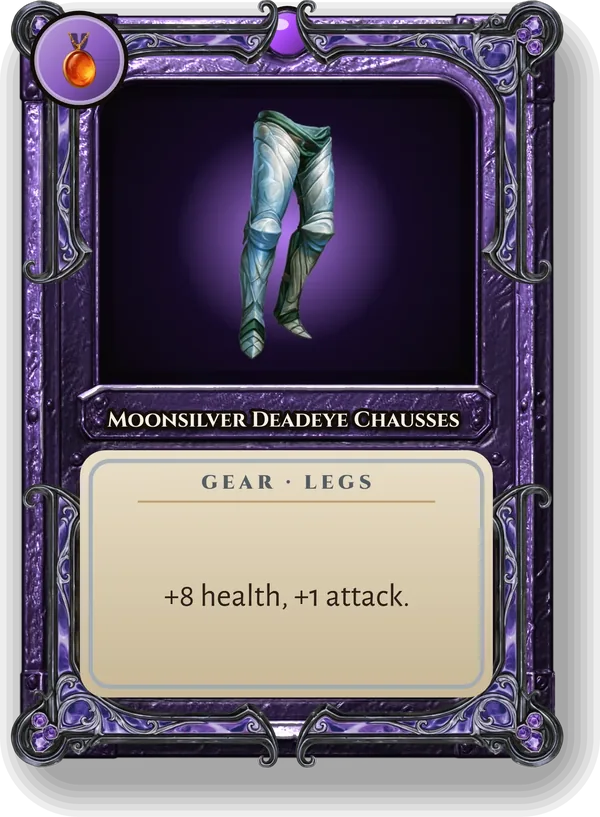 Moonsilver Deadeye Chausses: +8 health, +1 attack.