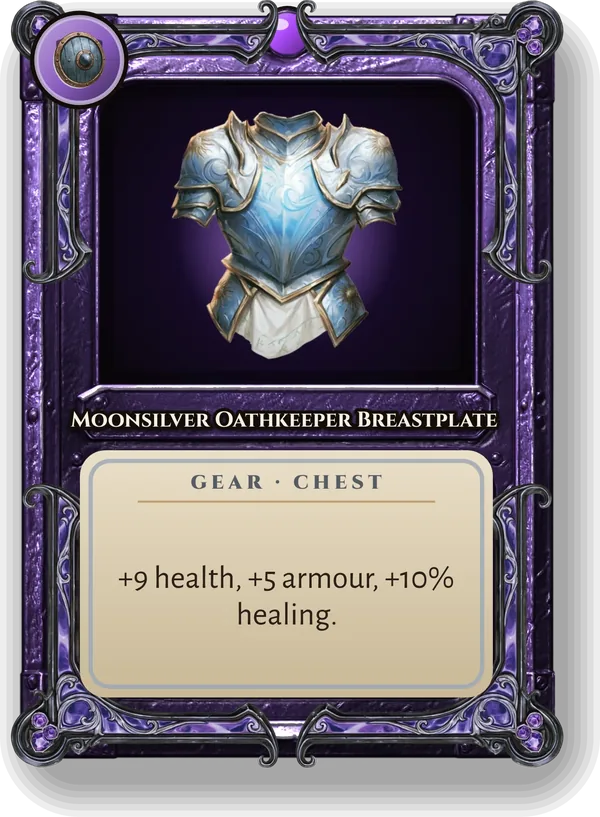 Moonsilver Oathkeeper Breastplate: +9 health, +5 armour, +10% healing.