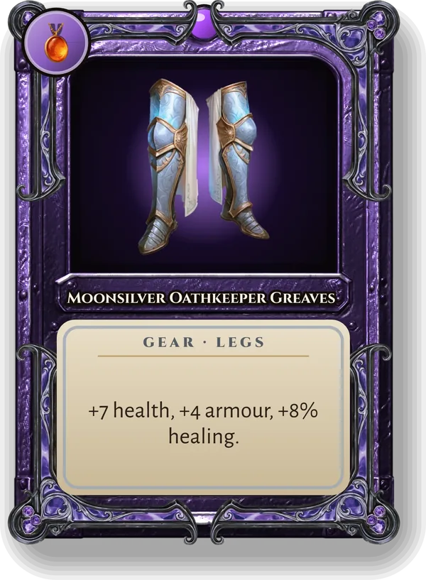 Moonsilver Oathkeeper Greaves: +7 health, +4 armour, +8% healing.
