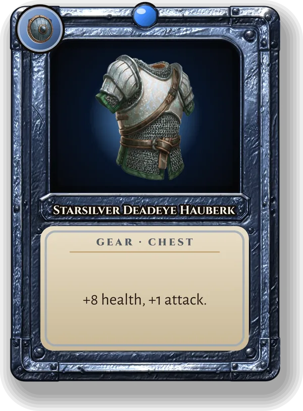 Starsilver Deadeye Hauberk: +8 health, +1 attack.