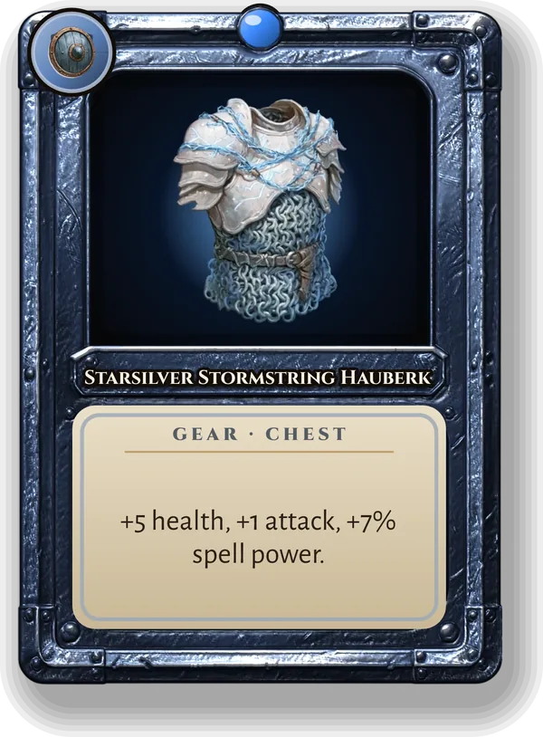 Starsilver Stormstring Hauberk: +5 health, +1 attack, +7% spell power.