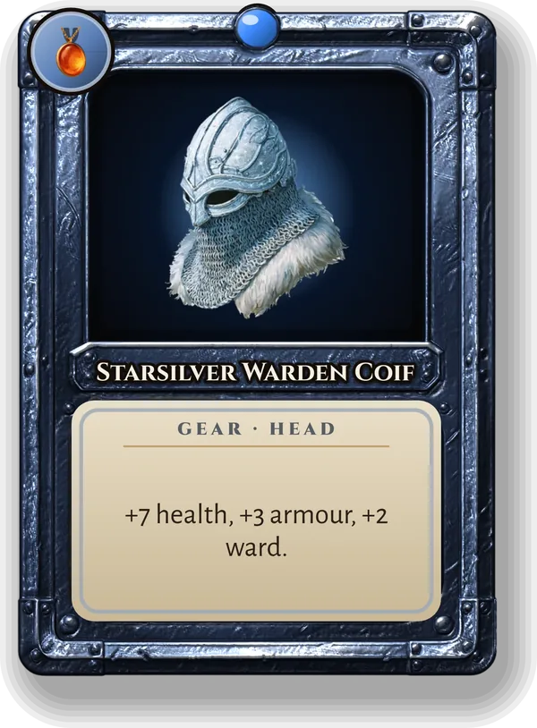 Starsilver Warden Coif: +7 health, +3 armour, +2 ward.