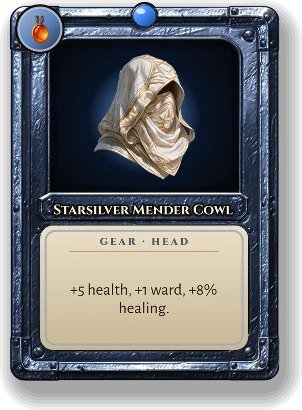 Starsilver Mender Cowl: +5 health, +1 ward, +8% healing.