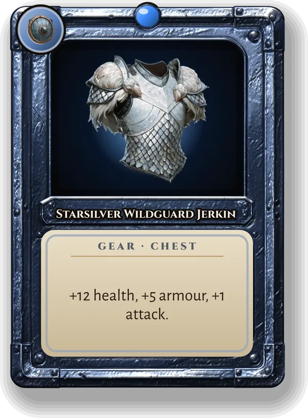 Starsilver Wildguard Jerkin: +12 health, +5 armour, +1 attack.
