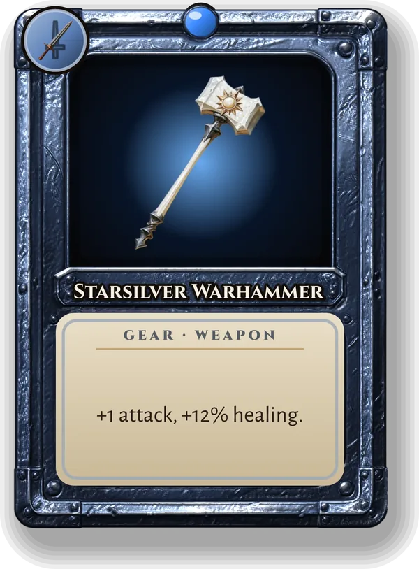 Starsilver Warhammer: +1 attack, +12% healing.