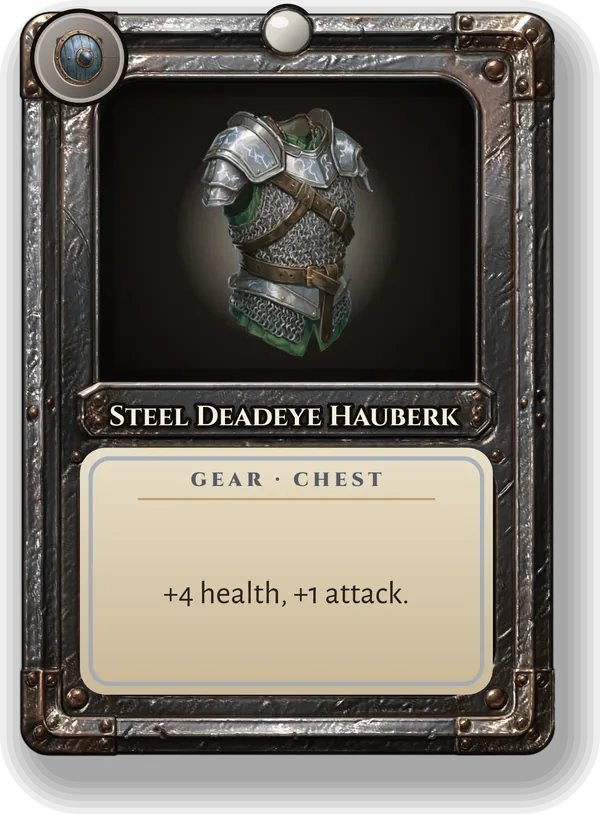 Steel Deadeye Hauberk: +4 health, +1 attack.