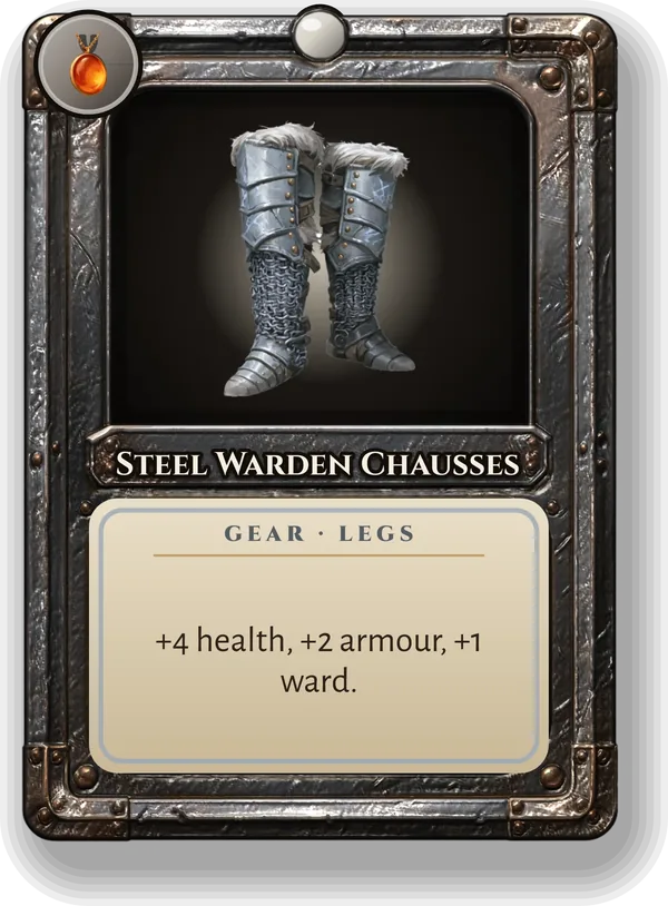 Steel Warden Chausses: +4 health, +2 armour, +1 ward.
