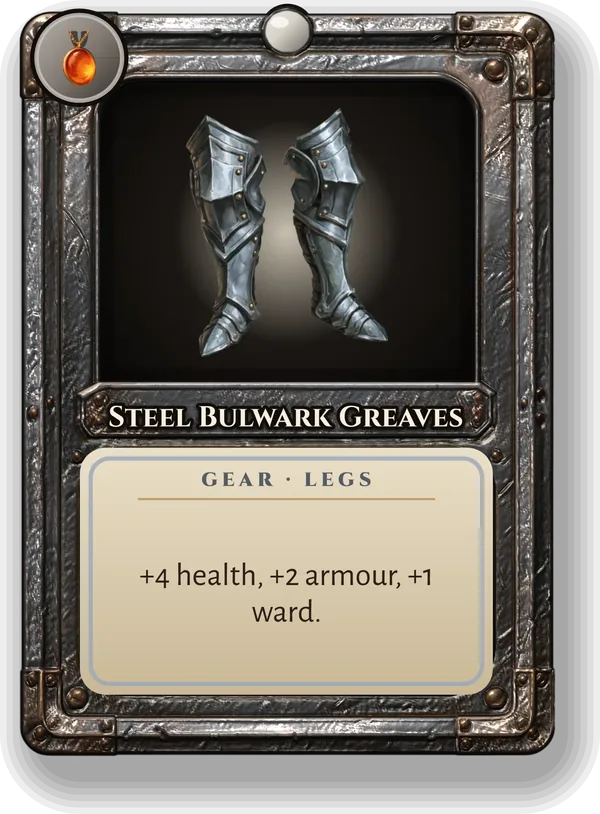 Steel Bulwark Greaves: +4 health, +2 armour, +1 ward.