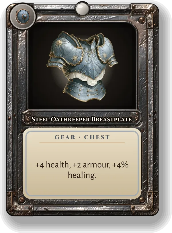 Steel Oathkeeper Breastplate: +4 health, +2 armour, +4% healing.