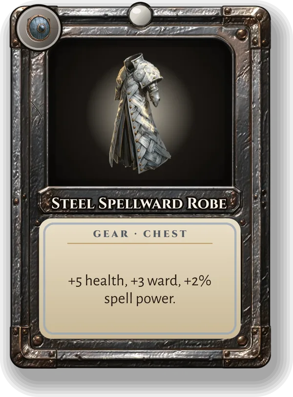 Steel Spellward Robe: +5 health, +3 ward, +2% spell power.