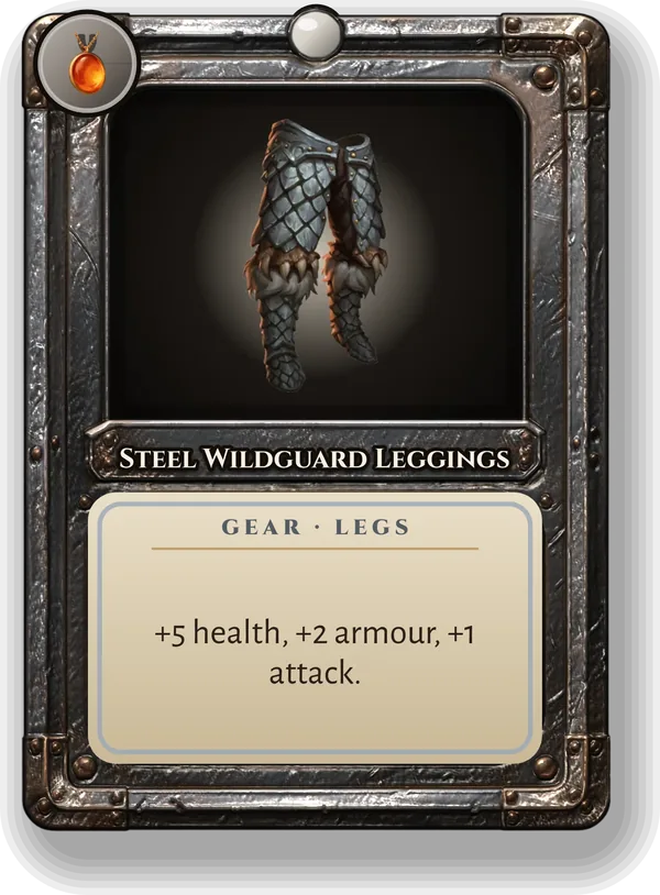 Steel Wildguard Leggings: +5 health, +2 armour, +1 attack.