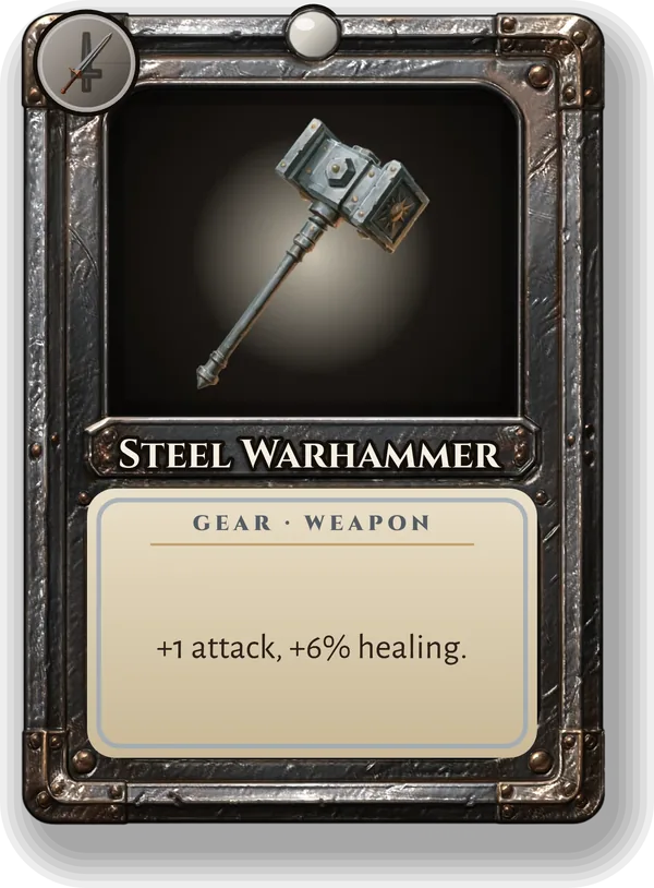 Steel Warhammer: +1 attack, +6% healing.