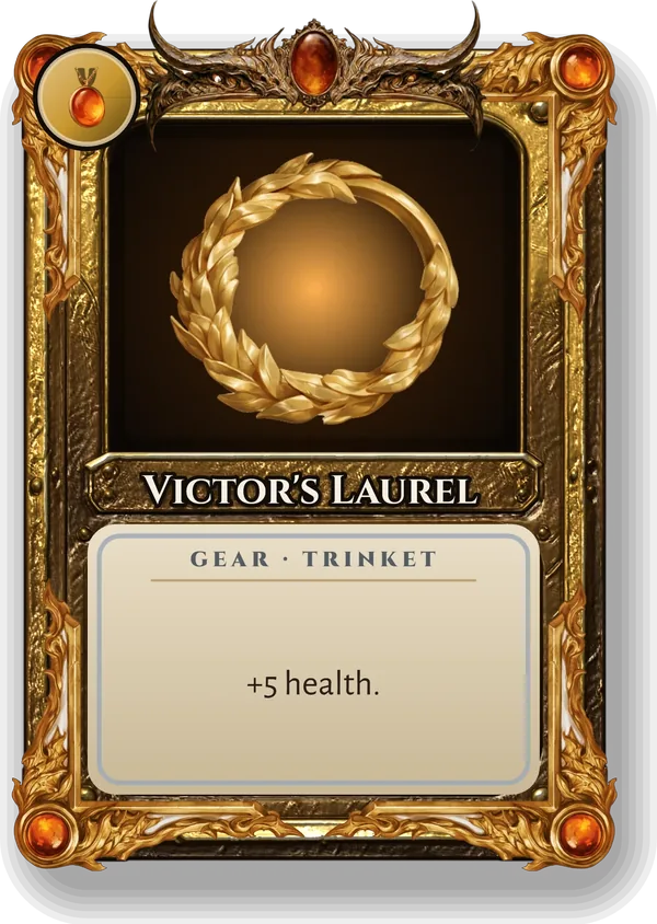 Victor's Laurel: +5 health.
